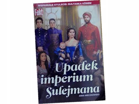 Upadek imperium Sulejmana - Anna Mieczkowska 24h