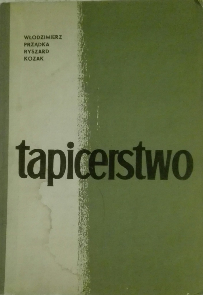 Tapicerstwo Włodzimierz Prządka Ryszard Kozak SPK
