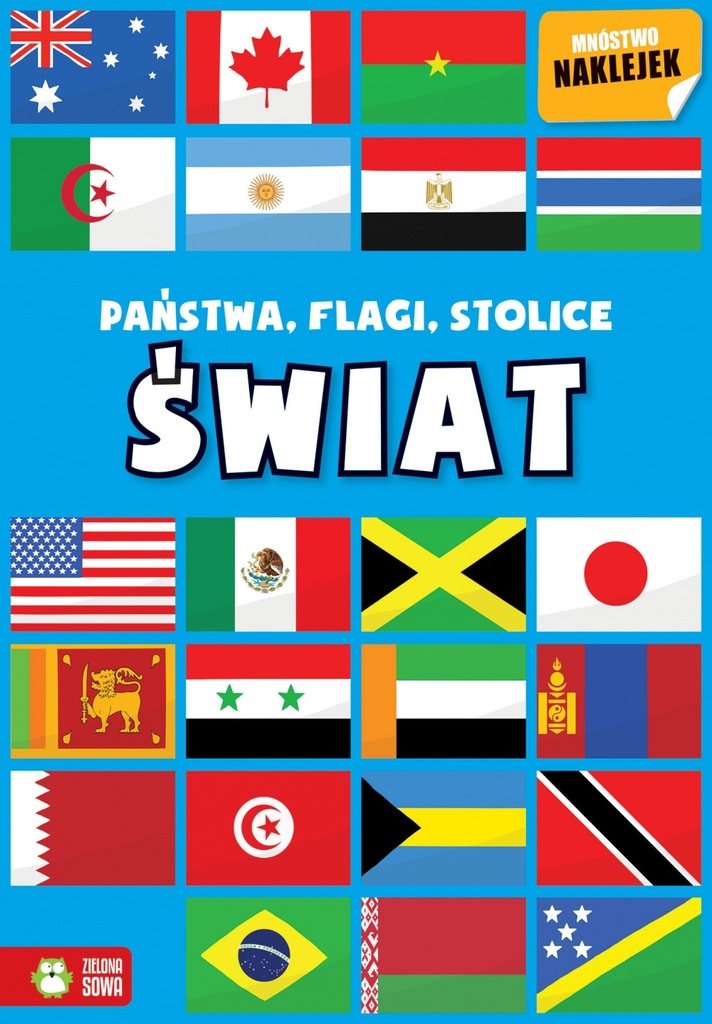 PAŃSTWA FLAGI STOLICE ŚWIAT KSIĄŻKA Z NAKLEJKAMI