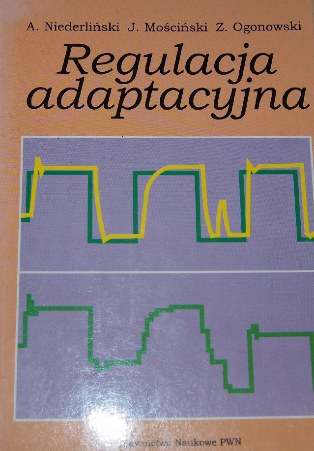 REGULACJA ADAPTACYJNA. A. Niederliński i inni.