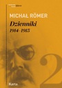 Дневники, том 2, 1914-1915 Михал Рёмер