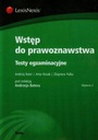  Názov Wstęp do prawoznawstwa Testy egzaminacyjne