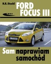 Ford Focus III (с апреля 2011 года) РЕМОНТИРУЮ САМ