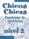 Chicos Chicas 2 Руководство + упражнения