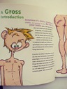  Názov Grossology. The science of really gross things!