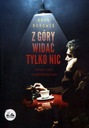  Názov Z góry widać tylko nic