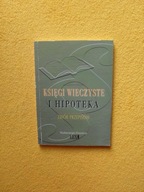 БЕССРОЧНЫЕ КНИГИ И ИПОТЕКА / ЗАКОН ОБРАЗЦЫ ПИСАНИЙ