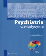 Psychiatria w medycynie T.2