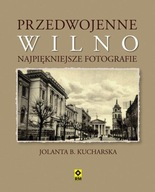 Przedwojenne Wilno. Najpiękniejsze fotografie