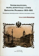 System polityczny, prawo, konstytucja i ustrój Królestwa Polskiego 1815-183