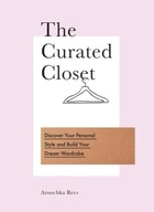 The Curated Closet: Discover Your Personal Style