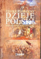 Dzieje Polski. Od początku Piastów do III rozbioru Polski