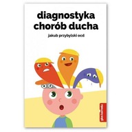 Diagnostyka chorób ducha