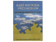 Bądź mistrzem-przyjacielem czyli - 1993 24h wys