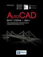 AutoCad 2017/ LT2017 / 360+. Kurs projektowania pa