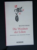 DIE WEISHEIT DER LILIEN Weifan WANG