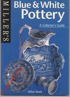 20343 Blue & White Pottery: A Collector's Guid