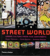 ROGER GASTMAN STREET WORLD URBAN CULTURE FROM