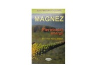 Magnez pierwiastek energii - H. Dudek 1999 24h wys