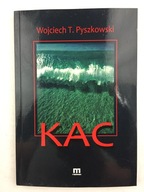 Kac - Wojciech T. Pyszkowski (BDB)