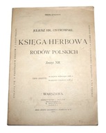 KSIĘGA HERBOWA RODÓW POLSKICH Zeszyt XIII Reprint