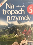 Na tropach przyrody 5 podręcznik %