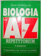 Biologia od A do Z repetytorium Piotr Golinowski