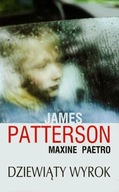 Dziewiąty wyrok James Patterson, Maxine Paetro
