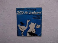 TIMOFIEJEW-ZOO NA ZABAWIE WŁ /BAJKA IL.CZERWIŃSKI