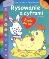RYSOWANIE Z CYFRAMI ŻYCIE NA WSI 3-4 LATA GRAFAG