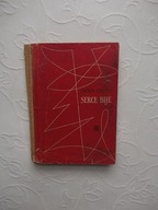 INNA GOFF - SERCE BIJE WYD. CZYTELNIK 1956 /LIT. LITERATURA ROSYJSKA ROSJA