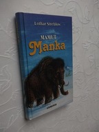 STREBLOW - MAMUT MANKA PRAWDZIWE ŻYCIE ZWIERZĄT