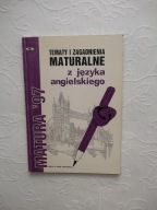 TEMATY MATURALNE Z JĘZYK ANGIELSKIEGO/NAUKA MATURA