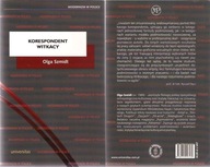 KORESPONDENT WITKACY / OLGA SZMIDT. stan bdb.