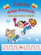 SZLACZKI RYSUJĄ DZIECIACZKI NAUKA PISANIA LITEREK