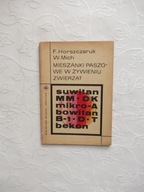 MIESZANKI PASZOWE W ŻYWIENIU ZWIERZĄT /BYDŁO DRÓB