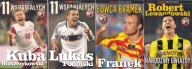 11 WSPANIAŁYCH KUBA BŁASZCZYKOWSKI, PODOLSKI, FRANKO, LEWANDOWSKI