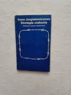 JURGIELEWICZOWA - STRATEGIA CZEKANIA /II WOJNA ARMIA KRAJOWA AK OBÓZ STALAG