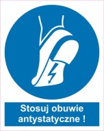 Naklejka PIKTOGRAM BHP, stosuj obuwie antystat.