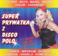 SUPER PRYWATKA DISCO POLO Akcent Boys Milano Skaner CD FOLIA