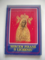 SERCEM PISANE O LICHENIU (Licheń)