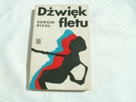 DZWIĘK FLETU- SERGIO PITOL