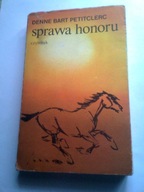 SPRAWA HONORU - Denne Bart Petitclerc