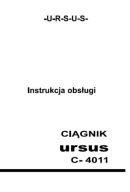 Ursus C - 4011 - instrukcja obsługi kołowego ciągnika rolniczego