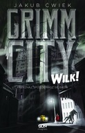 Grimm City Wilk! Jakub Ćwiek Z AUTOGRAFEM