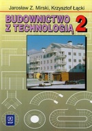 Budownictwo z technologią 2 Podręcznik Krzysztof Łącki, Mirski Jarosław Zygmunt