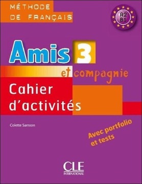 Amis et compagnie 3 упражнения + CD CLE