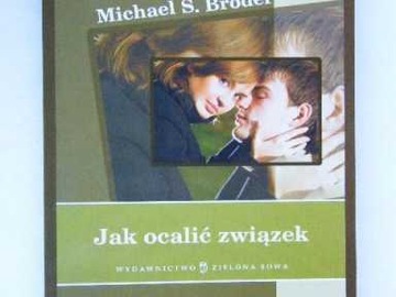 КАК СОХРАНИТЬ ВАШИ ОТНОШЕНИЯ Майкл С. БРОДЕР