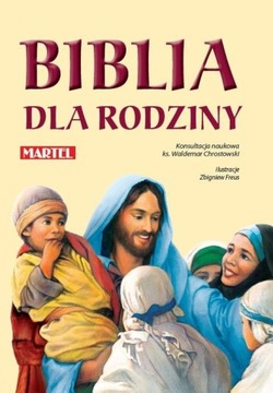 Biblia dla rodziny Chrostowski Waldemar