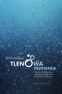 Tlenowa przewaga Patrick McKeown